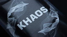 Load image into Gallery viewer, KHAOS